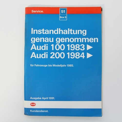 Audi 100 200 - , instandhaltung