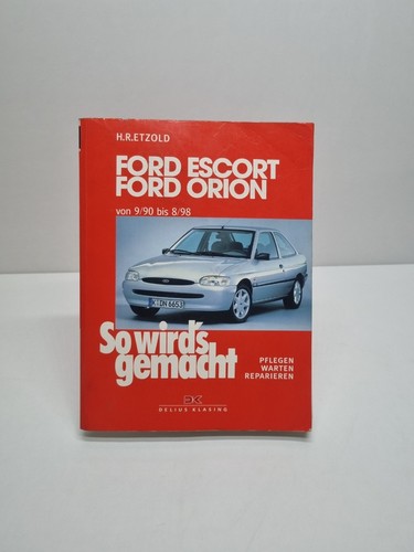 Ford escort orion 9 - orion, 9/90-98