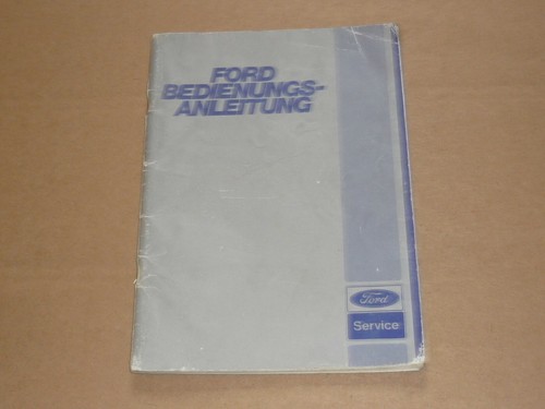 Ford 1981 betriebsanleitung - ford,