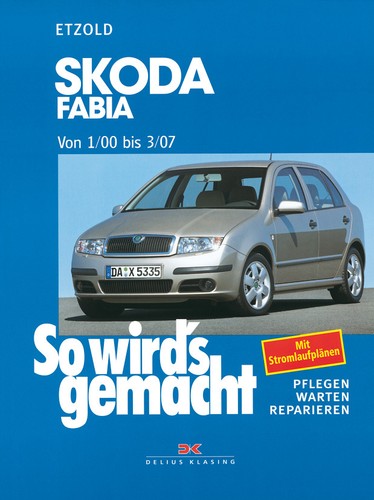 Reparaturanleitung skoda fabia - skoda,