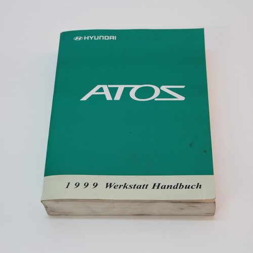 Hyundai atos werkstatthandbuch - hyundai,