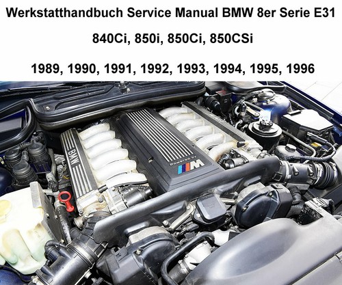 Reparaturanleitung bmw 8er - bmw,